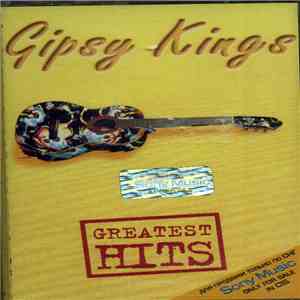 Gipsy Kings - Greatest Hits