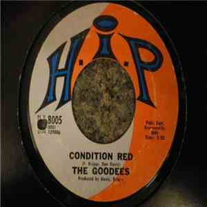Goodees, The - Condition Red / Didn't Know Love Was So Good