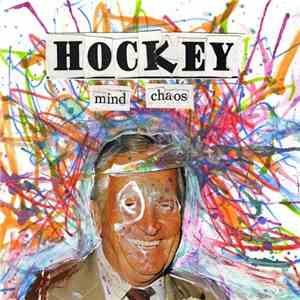 Hockey - Mind Chaos