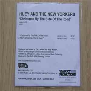 Huey And The New Yorkers - Christmas By The Side Of The Road