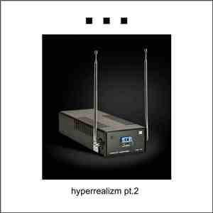 ... - Hyperrealizm Pt​.​2