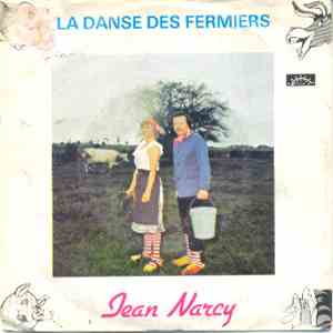 Jean Narcy - La Danse Des Fermiers