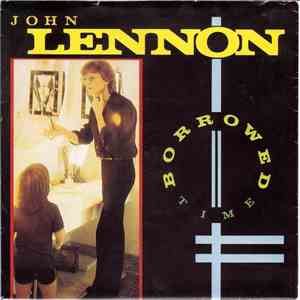 John Lennon - Borrowed Time