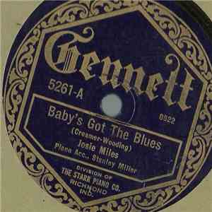 Josie Miles - Baby's Got The Blues / Kansas City Man Blues
