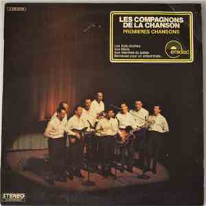 Les Compagnons De La Chanson - "Premieres Chansons"