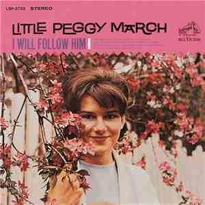 Little Peggy March - I Will Follow Him