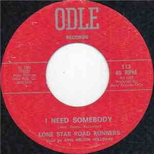 Lone Star Road Runners - I Need Somebody
