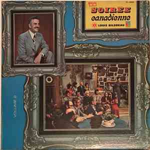 Louis Bilodeau - Soirée Canadienne, Volume 2