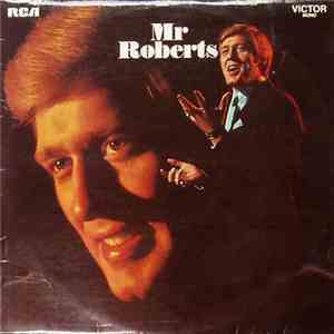 Malcolm Roberts - Mr. Roberts