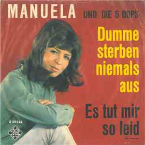 Manuela  Und Die 5 Dops - Dumme Sterben Niemals Aus