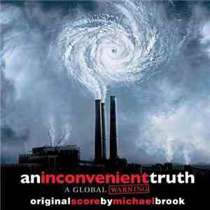 Michael Brook - An Inconvenient Truth