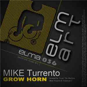 Mike Turrento - Grow Horn