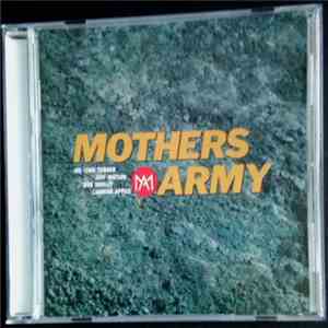 Mother's Army, Mother's Army - Mothers Army