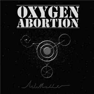 Oxygen Abortion - AntiMatter