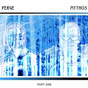 Perge - Mythos (Part One)