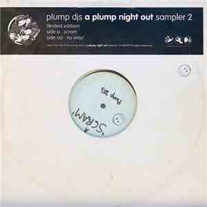 Plump DJs - A Plump Night Out (Sampler 2)