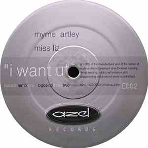 Rhyme N Artley Feat. Miss Liz - I Want You