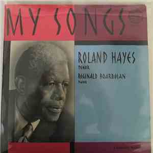 Roland Hayes - My Songs