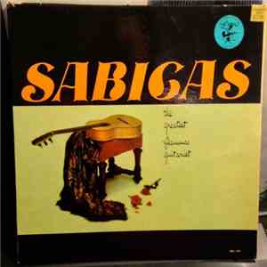 Sabicas - The Greatest Flamenco Guitarist Volume Two
