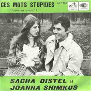 Sacha Distel et Joanna Shimkus - Ces Mots Stupides