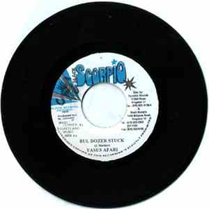 Spanner Banner / Yasus Afari - Bus Out Dem Spell / Bull Dozer Stuck