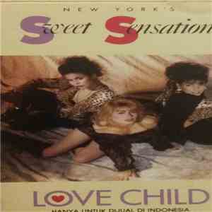 Sweet Sensation - Love Child