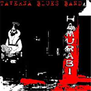 Taverna Blues Band - Hamurabi