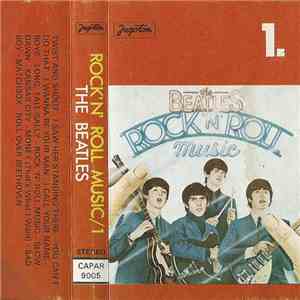 The Beatles - Rock 'N' Roll Music 1.