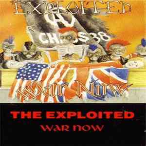 The Exploited - War Now
