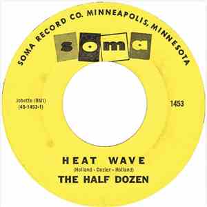 The Half Dozen - Heat Wave