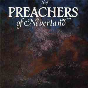 The Preachers Of Neverland - The Artificial Paradise