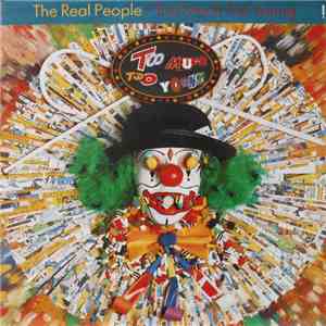 The Real People - Too Much Too Young