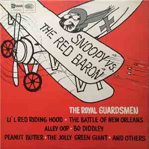 The Royal Guardsmen - Snoopy Vs. The Red Baron