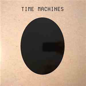 Time Machines - Time Machines