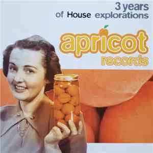 Various - 3 Years Of House Explorations