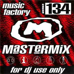 Various - Music Factory Mastermix - Issue 134