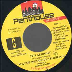Wayne Wonder / Entourage - It's Alright