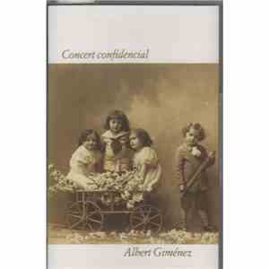 Albert Giménez - Concert Confidencial