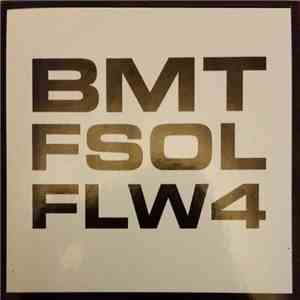 Blu Mar Ten - Famous Lost Words Remixes: Part 4