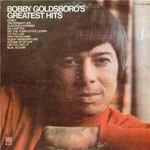 Bobby Goldsboro - Bobby Goldsboro's Greatest Hits