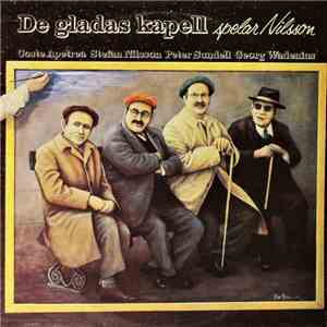 De Gladas Kapell - Spelar Nilsson