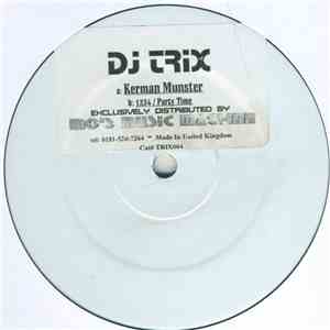 DJ Trix - Kerman Munster