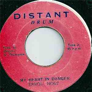 Errol Holt - My Heart In Danger
