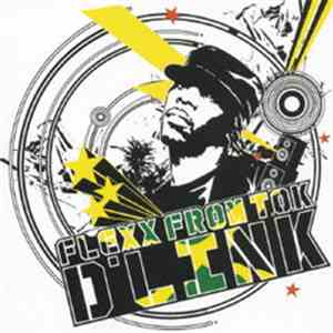 Flexx From T.O.K. - D'Link