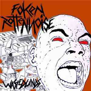 Foken Rotten Noise - Wastedlands