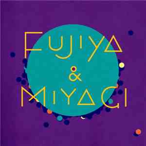 Fujiya & Miyagi - Yoyo