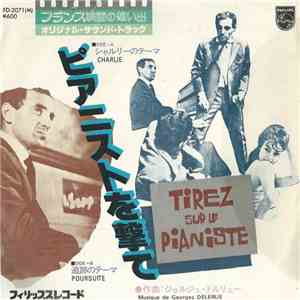 Georges Delerue - Tirez Sur Le Pianiste
