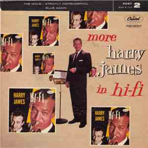 Harry James  - More Harry James In Hi-Fi (Part 2)