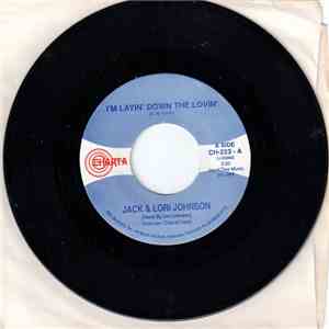 Jack & Lori Johnson - I'm layin' down the lovin'