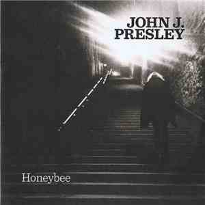 John J. Presley - Honeybee